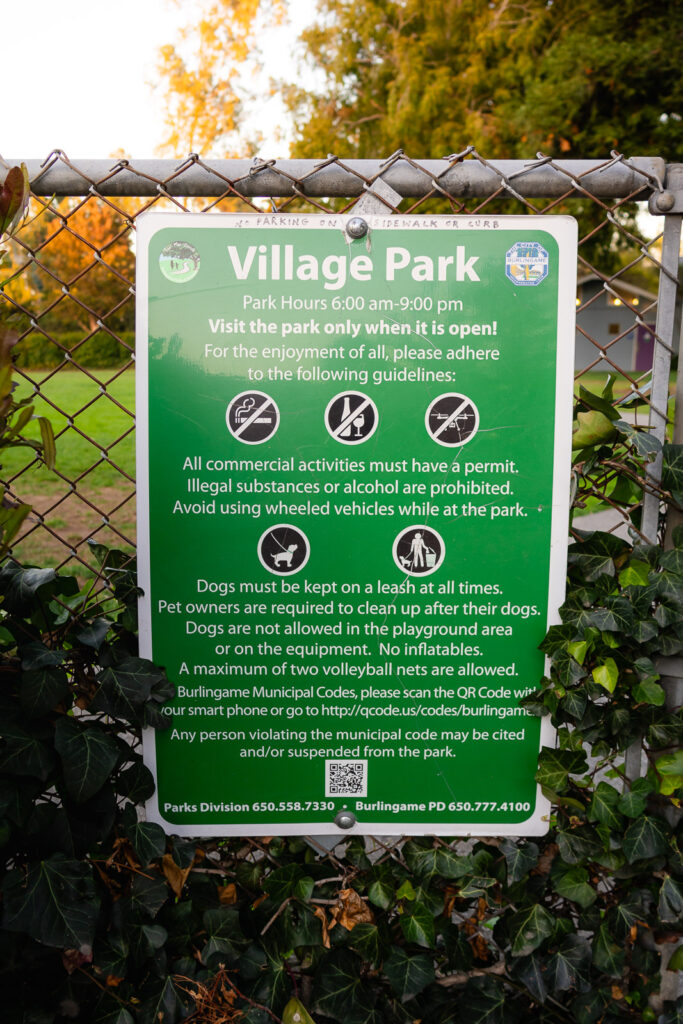 Village Park Burlingame rules sign on chain-link fence – Ellobelle Photography